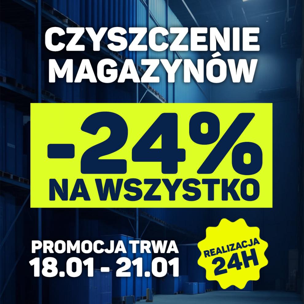 Wielkie Czyszczenie Magazynów - PROMOCJA -24%