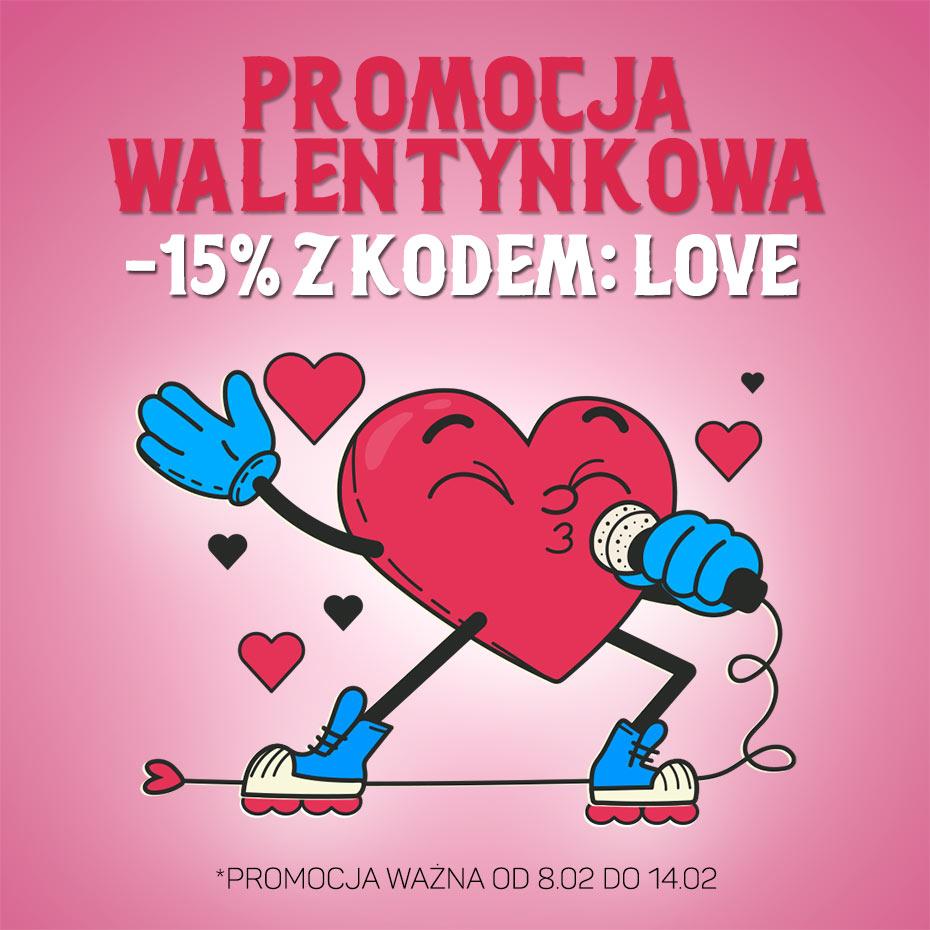Promocja Walentynkowa -15%