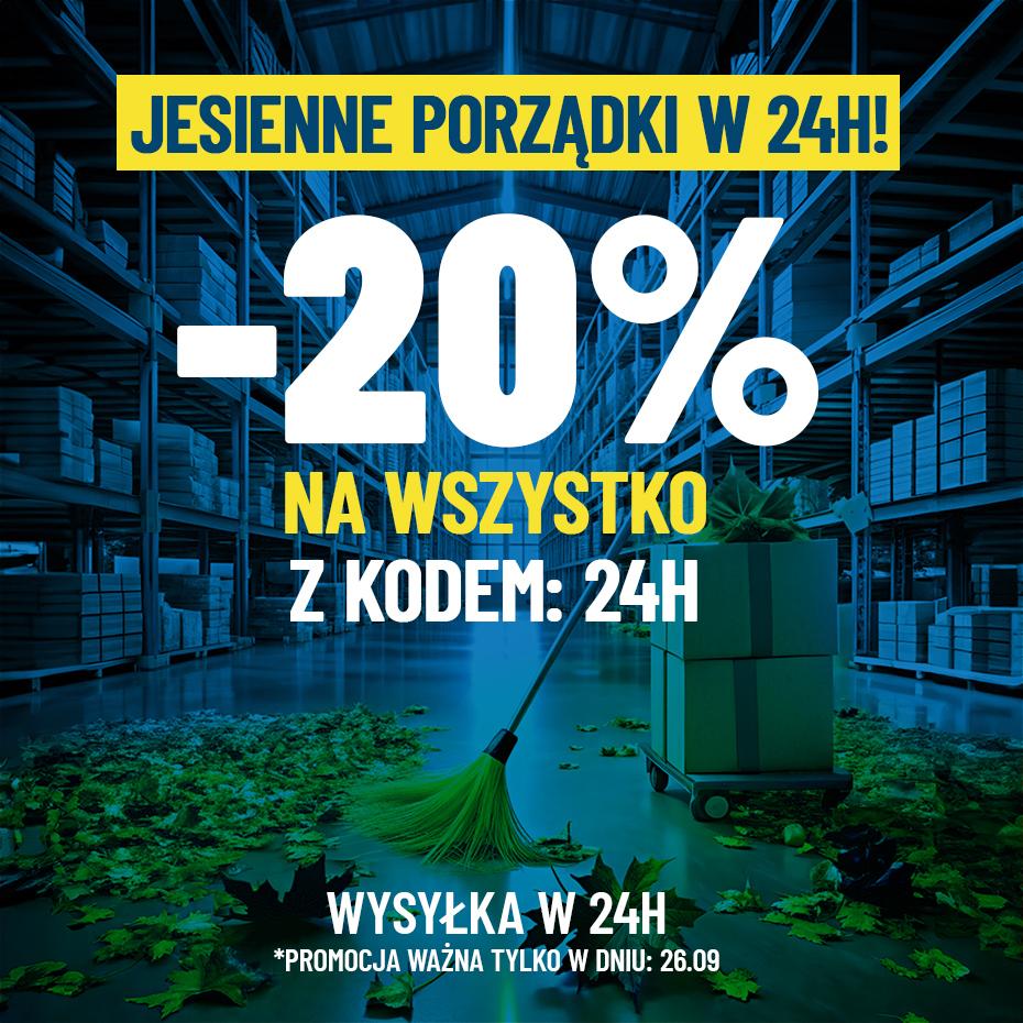 Jesienne porządki w 24h - Rabat 20%