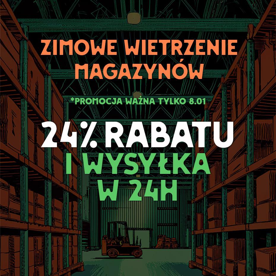 Zimowe Wietrzenie Magazynów: 24% rabatu i wysyłka w 24h