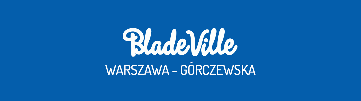 Bladeville Warszawa